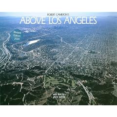 Above Los Angeles, Revised Edition