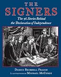 The Signers: The 56 Stories Behind the Declaration of Independence