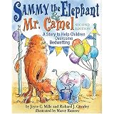 SammyTheElephant&MrCamel:AStoryToHelpChildrenOvercomeBedwetting
