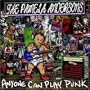 ANYONE CAN PLAY PUNK