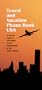 Travel and Vacation Phone Book USA: A Pocket Guide to 100 Major Travel Destinations in the United States