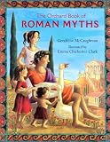 The Orchard Book of Roman Myths (Orchard Book of)
