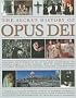 The Secret History of Opus Dei