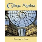 College Algebra: Ninth Editon (with Interactive Video Skillbuilder CD-ROM) (Gustafson... by R. David Gustafson and Peter D. Frisk