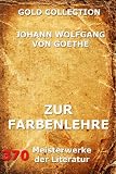 Zur Farbenlehre (Gold Collection) (German Edition)