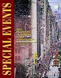 Special Events: Best Practices in Modern Event Management (Hospitality, Travel & Tourism)