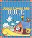 Jesus Loves Me Bible Storybook