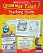 GRAMMAR TALES TEACHING GUIDE