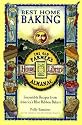Best Home Baking: Irresistible Recipes from America's Blue Ribbon Bakers (Old Farmer's Almanac Home Library)