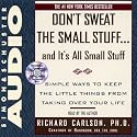Dont Sweat Small Stuff