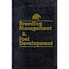 Breeding Management and Foal Development