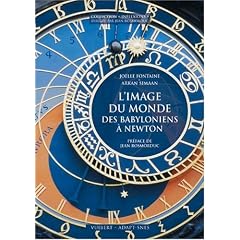 Image du monde des babyloniens � Newton (l')