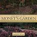 Secret's of Monet's Garden: Bringing the Beauty of Monet's Style to Your Own Garden
