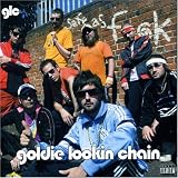 Safe as F*ck an album by Goldie Lookin Chain