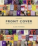 Front Cover: Great Book Jacket and Cover Design