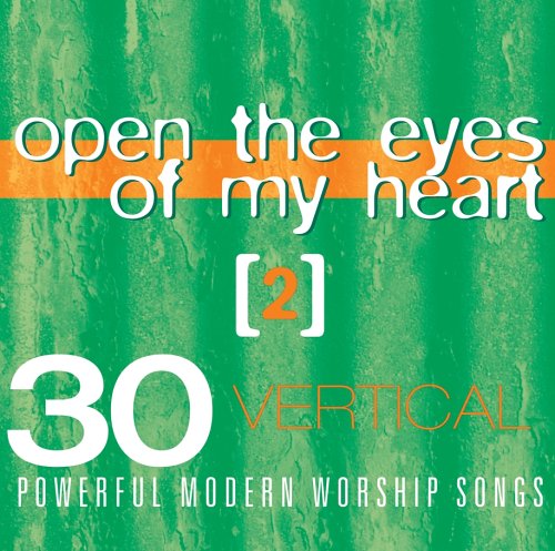 Buy Vertical Music: Open the Eyes of My Heart, Vol. 2 online at Discounted New and Used prices. Delivered to your door with Childrens Toyshop.com