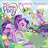 My Little Pony: Mystery Monster (My Little Pony)
