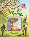Tales of the Old Gardeners