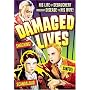 Damaged Lives