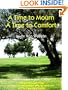A Time to Mourn a Time to Comfort (The Art of Jewish Living Series)