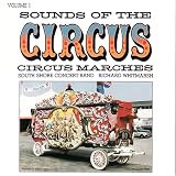 ｜Sounds of the Circus, Vol. 1: Circus