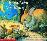 If You Were My Bunny Board Book