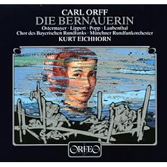 Orff: Die Bernauerin (Gesamtaufnahme, 2. Fassung)