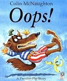 Oops! (Preston Pig Story)