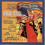 Onward Victoria (1981 Original Cast Members)
