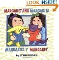 Margaret and Margarita / Margarita y Margaret