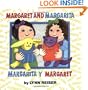 Margaret and Margarita / Margarita y Margaret
