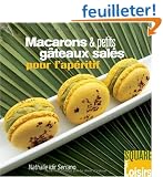 Macarons et Petits Gateaux Sal�s pour l'Ap�ritif