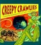 CREEPY CRAWLIES (Hologram Books)