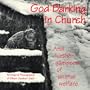 God Barking in Church: And Further Glimpses of Animal Welfare