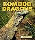 Komodo Dragons (New Naturebooks)