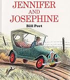 Jennifer and Josephine by Bill Peet (1980-10-27)