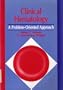 Clinical Hematology: A Problem Oriented Approach