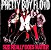 Pretty Boy Floyd-Size Really Does Matter