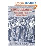 Chaste Liberation: CELIBACY AND FEMALE CULTURAL STATUS
