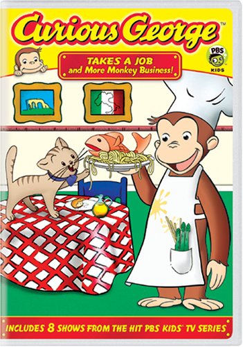 Curious George: Takes a Job and More Monkey Business! Curious George: Takes a Job and More Monkey Business!