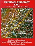 Mountain Directory East for Truckers, RV, and Motorhome Drivers