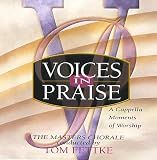 Voices in Praise, A Capella Moments of Worship