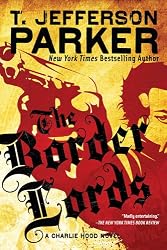 The Border Lords: A Charlie Hood Novel