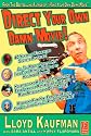 Direct Your Own Damn Movie! (Your Own Damn Film School {Series})