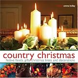 Country Christmas Emma Holley