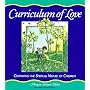 Curriculum of Love: Cultivating the Spiritual Nature of Children