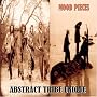 Mood Pieces ~ Abstract Tribe Unique