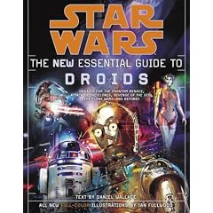 The New Essential Guide to Droids (Star Wars: Essential Guides)