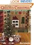 A Cozy Quilted Christmas: 90 Designs, 17 Projects to Decorate Your Home