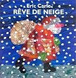 R�ve de neige